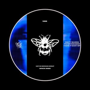 Maty Badini, Peter Romero - Take It Easy EP [NSS260]