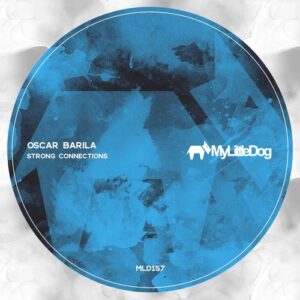 Oscar Barila - Strong Connections [MLD157]