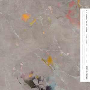 RÜFÜS DU SOL - Inhale / Exhale (Remixed) [093624834465]