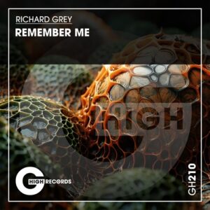 Richard Grey - Remember Me [GH210]