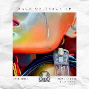 Soul Shift - Back On Track EP [TLSM023]