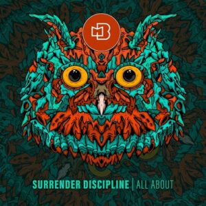 Surrender Discipline - All About [BONDDIGI090]