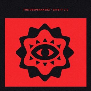 The Deepshakerz, Dennis Wonder - Give It 2 U [CRM330]