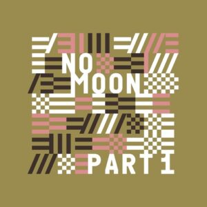 VA - No Moon, Pt. 1 [HR025PT1]