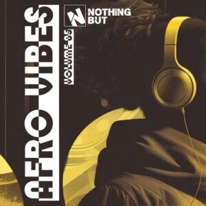 VA - Nothing But... Afro Vibes, Vol. 05 [NBAV05]