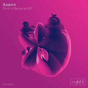 Asenn - Pink's Reverie EP [SBTLD002]