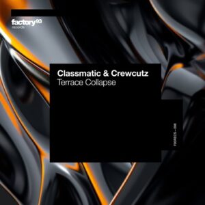 Classmatic, Crewcutz - Terrace Collapse [F93RECS098B]