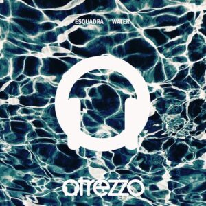 Esquadra - Water [ATRZZ212]