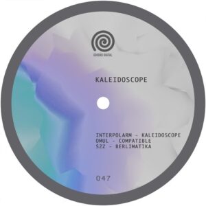 Interpolarm, OMUL, S2Z - Kaleidoscope [GRD047]