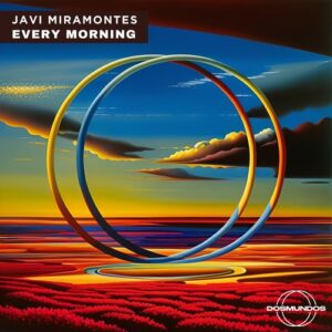 Javi Miramontes - Every Morning [DM32]