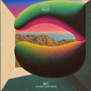 M87 - Altered Dimensions [NATBLACK522]
