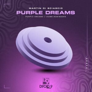Martin Di Sciascio - Purple Dreams [D9R361]