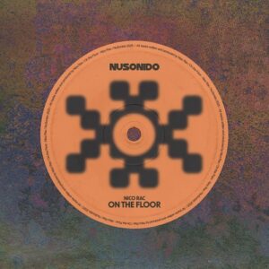 Nico Rac - On The Floor [NUS002A]