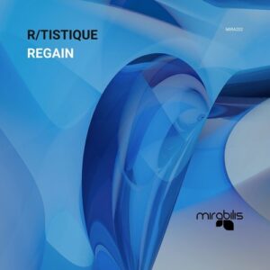 R/Tistique - Regain [MIRA202]