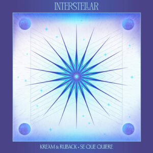 Ruback & KREAM - Se Que Quiere [INTER032B]
