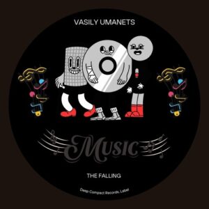 Vasily Umanets - The Falling [DCR213]