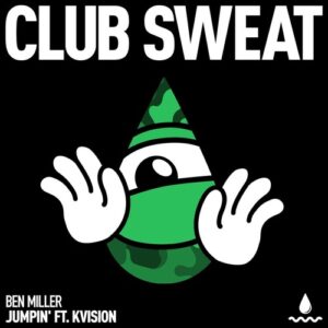 Ben Miller (Aus), KVISION - Jumpin' (feat. KVISION) [CLUBSWE636DJ]