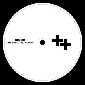 Dimor - One Soul Two Bodies [PLUSS011]