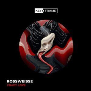 Rossweisse - Crazy Love [KF094D]