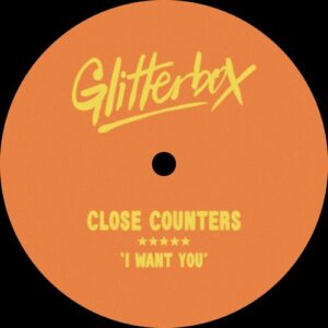 Close Counters - I WANT YOU - Extended Mix [GLITS141D4]
