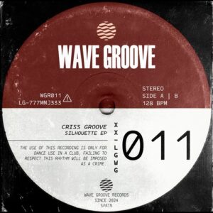 Criss Groove - Silhouette EP [WGR0011]