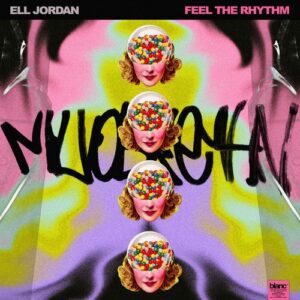 Ell Jordan - Feel The Rhythm (Extended) [741728328051]