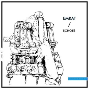 Emrat - Echoes [HOOM064]