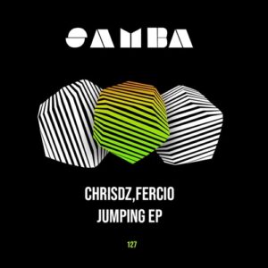 Fercio, ChrisDZ - Jumping EP [SAMBAEP127]