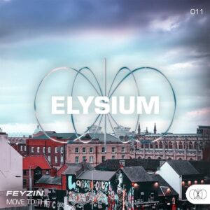 Feyzin - Move to The [ELYRF011D]
