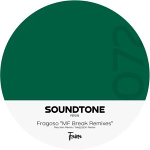 Fragoso - 072 - 'MF Break' Remixes [FST072]