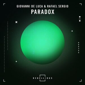 Giovanni de Luca, Rafael Sergio - Paradox [RBD396]