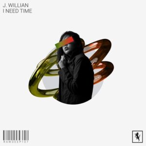 J. Willian - I Need Time [RAWDEEP107]