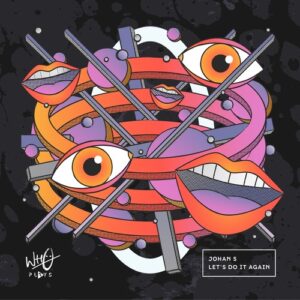 Johan S - Let's Do It Again [WPR107]