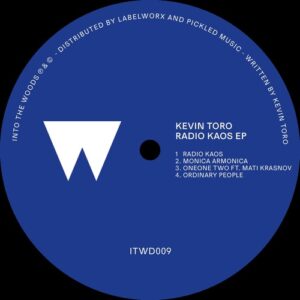 Kevin Toro - Radio Kaos EP [ITWD009]