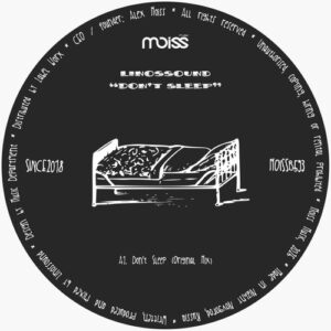 Linossound - Don't Sleep [MOISSB593]