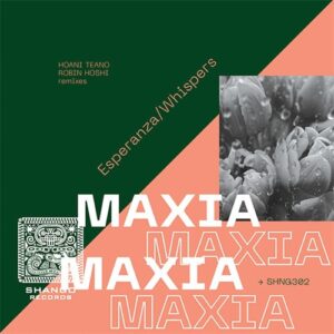 MAXIA - Esperanza/Whispers [SHNG302]