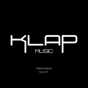 Marco Voccia - Fever [KP257]