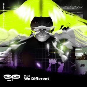 Misha (US) - We Different EP [OP033]