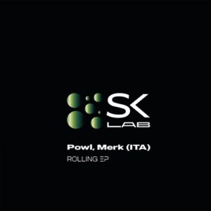 Powl, Merk (ITA) - Rolling [SKL087]