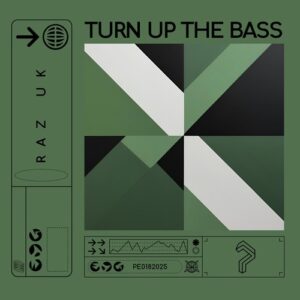 RAZ UK - Turn Up The Bass [PE0182025]