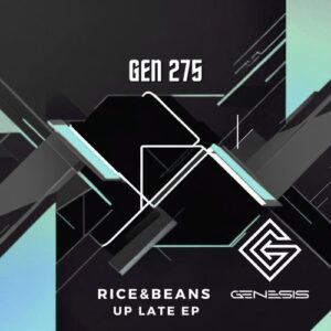 Rice&Beans - Up Late EP [GEN275]