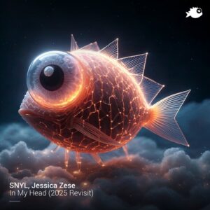 SNYL & Jessica Zese - In My Head (2025 Revisit) [JEAHMON131]