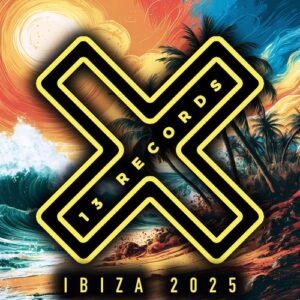 VA - 13 Records Ibiza 2025 [THR433]