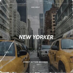 Alej Wolf - New Yorker [DAR158]