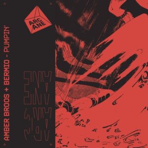 Amber Broos, Bermio - Pumpin' [ARC086BP]