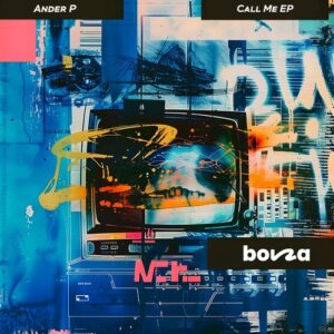 Ander P - Call Me EP [BON033D]