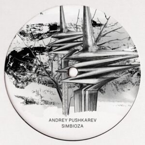 Andrey Pushkarev - Simbioza [BERGA08D]