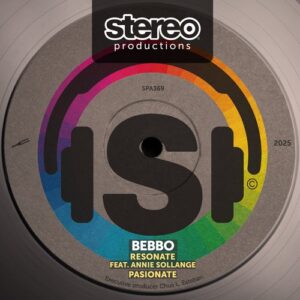 Annie Sollange & Bebbo - Resonate [SPA369DW]