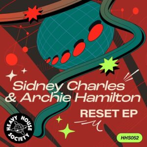 Archie Hamilton, Sidney Charles - Reset EP [HHS052B]