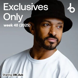 Beatport Exclusives Only Week 40 (2025)